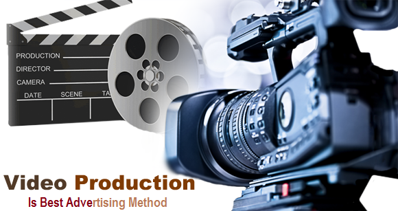 Why Video Production Is Best Advertising Method
